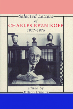 Paperback Selected Letters of Charles Reznikoff: 1917-1976 Book