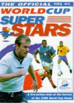 Paperback The Official FIFA World Cup France 1998 Superstars Book