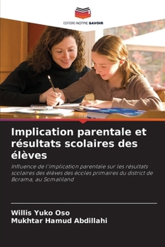 Paperback Implication parentale et résultats scolaires des élèves [French] Book