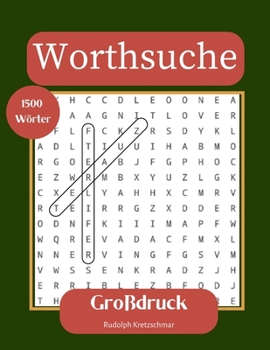 Paperback Wortsuche Großdruck: Großer Rätselspaß für Senioren und Erwachsene mit 1500 Themenwörtern [German] Book