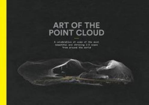 Hardcover Art of the Point Cloud Book