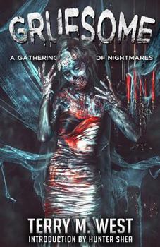 Paperback Gruesome: A Gathering of Nightmares Book
