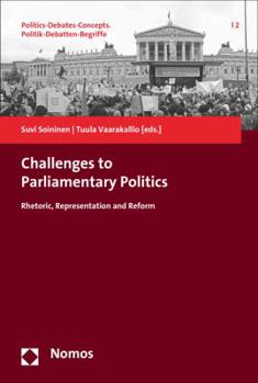 Paperback Challenges to Parliamentary Politics: 'Rhetoric, Representation and Reform' Book