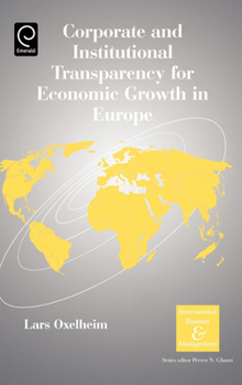 Hardcover Corporate and Institutional Transparency for Economic Growth in Europe Book