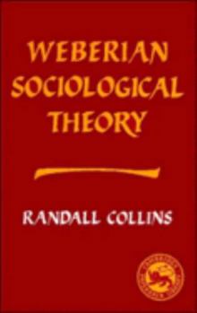 Paperback Weberian Sociological Theory Book