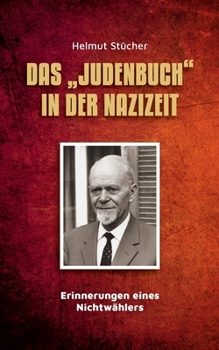 Paperback Das "Judenbuch" in der Nazizeit: Erinnerungen eines Nichtwählers [German] Book