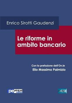 Paperback Le riforme in ambito bancario [Italian] Book