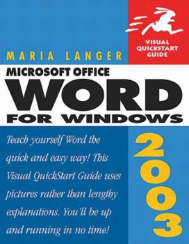 Paperback Microsoft Office Word 2003 for Windows: Visual QuickStart Guide Book