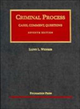 Hardcover Criminal Process: Cases, Comment, Questions Book