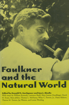 Paperback Faulkner and the Natural World Book