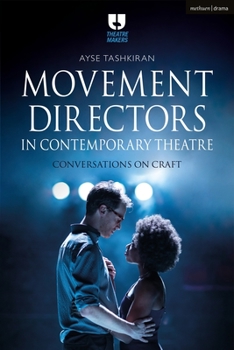 Paperback Movement Directors in Contemporary Theatre: Conversations on Craft Book