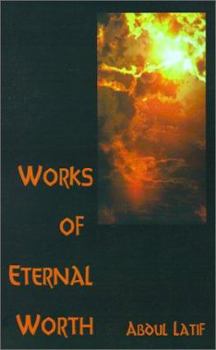 Paperback Works of Eternal Worth Book