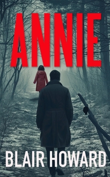 Annie: A Lt. Kate Gazzara Novel (The Lt. Kate Gazzara Murder Files)