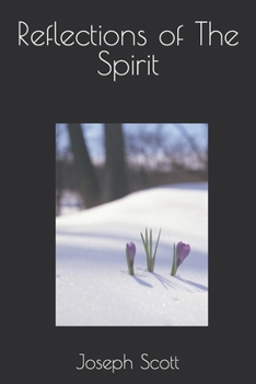 Paperback Reflections of The Spirit Book