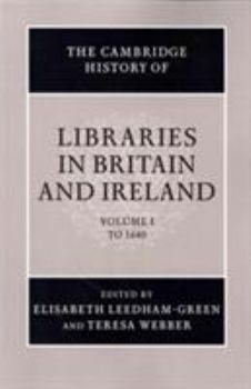 Paperback The Cambridge History of Libraries in Britain and Ireland 3 Volume Paperback Set Book