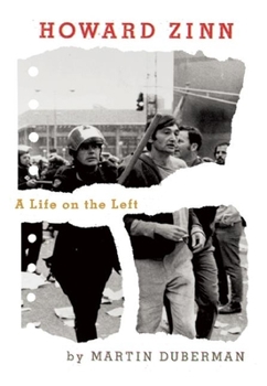 Hardcover Howard Zinn: A Life on the Left Book