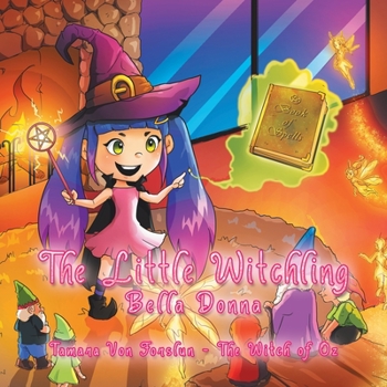 Paperback The Little Witchling: Bella Donna Book