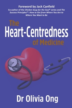 The Heart-Centredness of Medicine