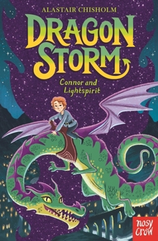 Paperback Dragon Storm: Connor and Lightspirit Book