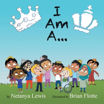 Paperback I Am A...: I Am a Princess... I Am a Prince... Book