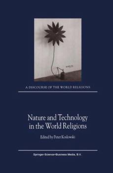 Hardcover Nature and Technology in the World Religions Book