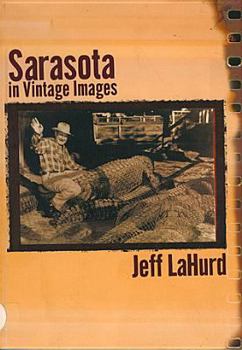 Paperback Sarasota in Vintage Images Book