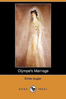 Paperback Olympe's Marriage (Dodo Press) Book