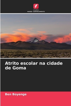 Paperback Atrito escolar na cidade de Goma [Portuguese] Book