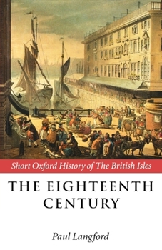 Paperback The Eighteenth Century: 1688-1815 Book