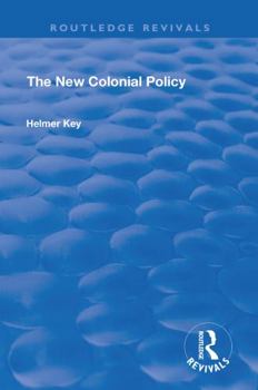 Paperback The New Colonial Policy Book