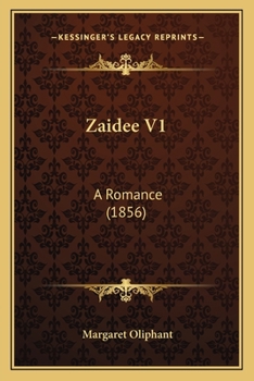 Paperback Zaidee V1: A Romance (1856) Book