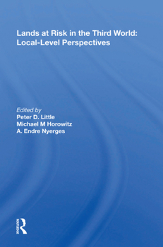 Hardcover Lands At Risk In The Third World: Local-level Perspectives Book