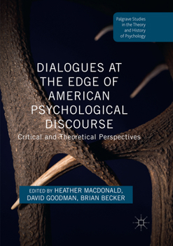 Paperback Dialogues at the Edge of American Psychological Discourse: Critical and Theoretical Perspectives Book