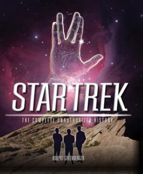 Hardcover Star Trek: The Complete Unauthorized History Book
