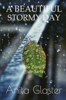 A Beautiful Stormy Day (Family Affair)