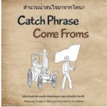 Paperback Catch Phrase Come Froms Book