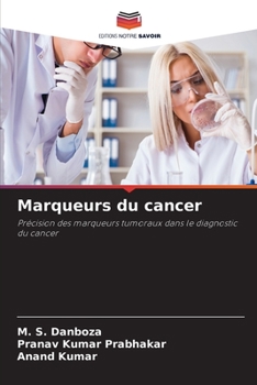 Paperback Marqueurs du cancer [French] Book