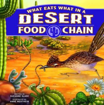Hardcover What Eats What in a Desert Food Chain Book