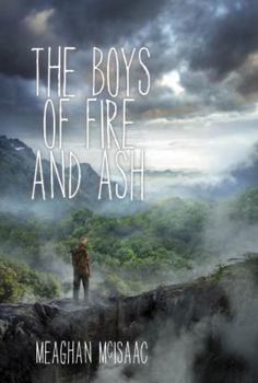 Hardcover The Boys of Fire and Ash Book