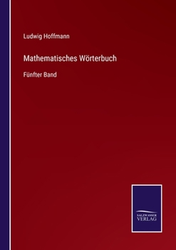 Paperback Mathematisches Wörterbuch: Fünfter Band [German] Book
