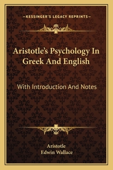Paperback Aristotle's Psychology In Greek And English: With Introduction And Notes Book