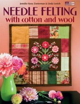 Paperback Needle Felting with Cotton and Wool Book