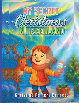 Paperback My Secret Christmas in Greenland Book