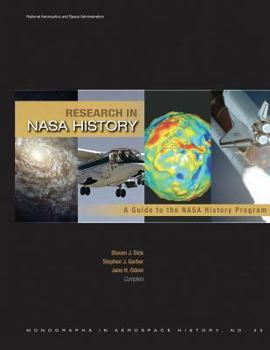 Paperback Research in NASA History: A Guide to the NASA History Program Book