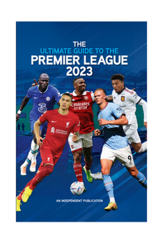 Hardcover Ultimate Guide to the Premier League Annual 2023 Book