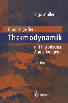 Paperback Grundzüge Der Thermodynamik: Mit Historischen Anmerkungen [German] Book