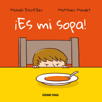 Hardcover ¡Es Mi Sopa! [Spanish] Book