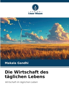 Paperback Die Wirtschaft des täglichen Lebens [German] Book