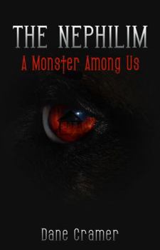 Paperback The Nephilim: A Monster Among Us Book