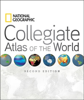 Hardcover National Geographic Collegiate Atlas of the World, Second Edition Book